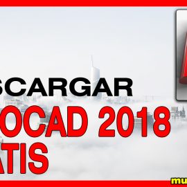 Como descargar AutoCAD 2018 gratis